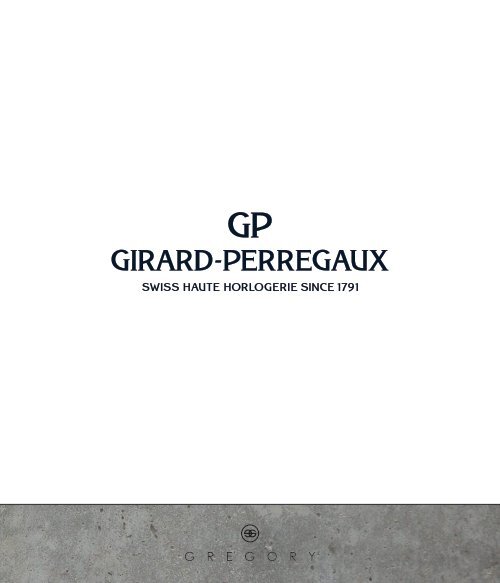 Gregory Jewellers Girard Perregaux Catalogue 2017