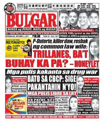 OCTOBER 4, 2017 BULGAR: BOSES NG PINOY, MATA NG BAYAN