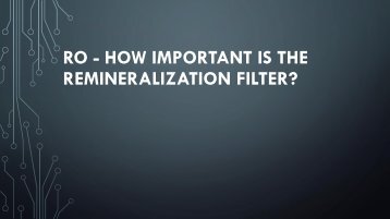 How RO is important in remineralization filter