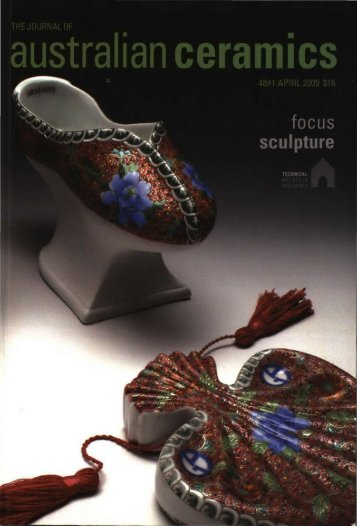 The Journal of Australian Ceramics Vol 48 No 1 April 2009