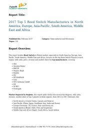 2017-top-5-reed-switch-manufacturers-in-north-america-europe-asia-pacific-south-america-middle-east-and-africa-24marketreports