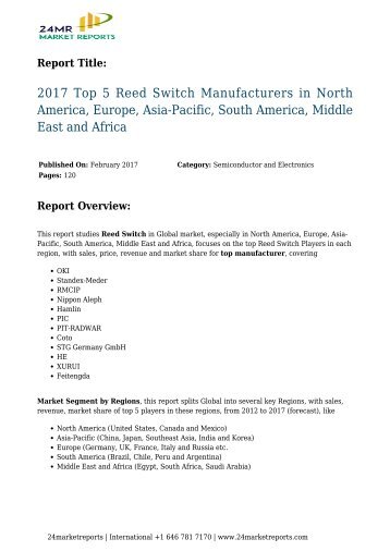Reed Switch Manufacturers in North America, Europe, Asia-Pacific, South America, Middle East and Africa