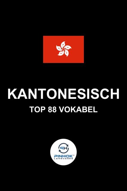 Kantonesisch Top 88 Vokabel