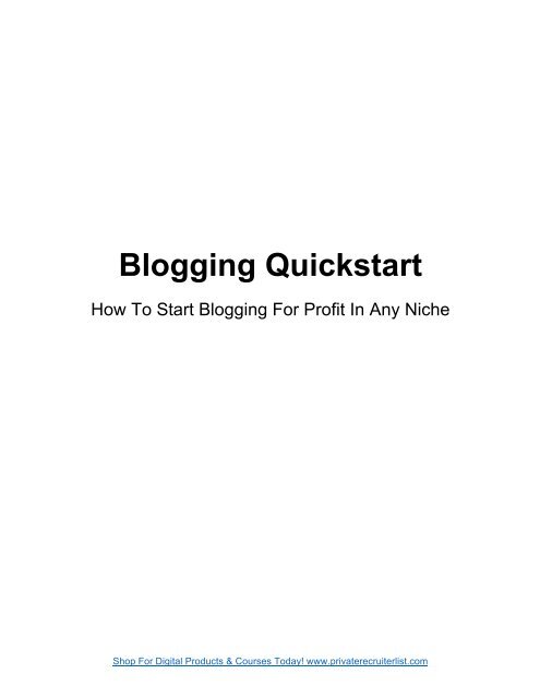 Blogging Quickstart