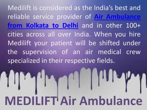 India’s Best and Affordable Air Ambulance from Kolkata to Delhi by Medilift