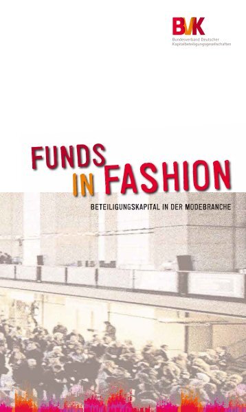 Funds in Fashion - Beteiligungskapital in der Modebranche