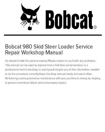 Bobcat 980 Skid Steer Loader Service Repair Workshop Manual