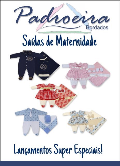 CATALOGO SAÍDAS DE MATERNIDADE - PADROEIRA BORDADOS