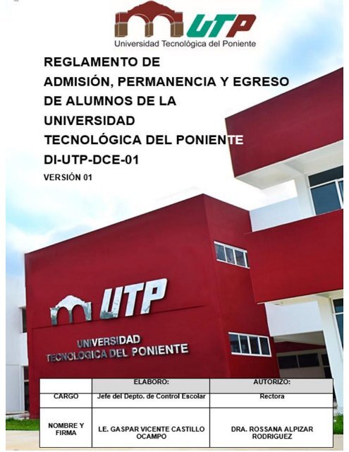 DI-UTP-DCE-01 REGLAMENTO DE ADMISIÓN, PERMANENCIA Y EGRESO UTP_VERSIÓN 1. 2017