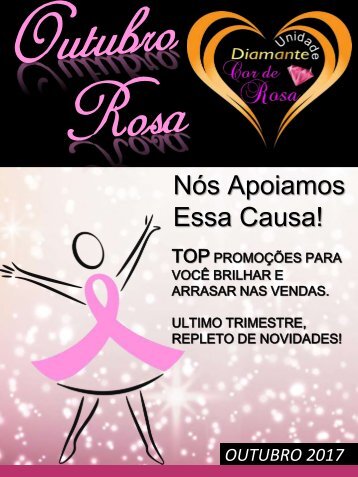 REVISTA UNIDADE DIAMANTE COR DE ROSA - OUTUBRO 2017