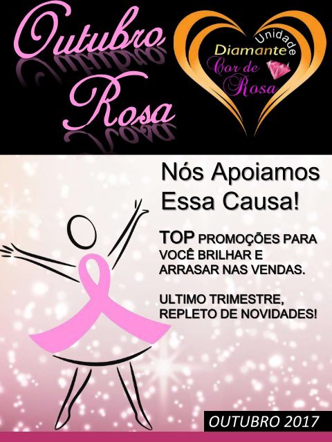 REVISTA UNIDADE DIAMANTE COR DE ROSA - OUTUBRO 2017