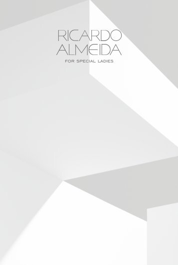 Ricardo Almeida For Special Ladies - Verão 2018