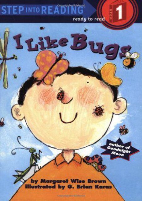 Download [PDF] I Like Bugs (Step-Into-Reading, Step 1) Full ePub online