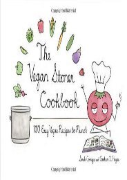 Download [PDF] The Vegan Stoner Cookbook: 100 Easy Vegan Recipes to Munch Full Books online