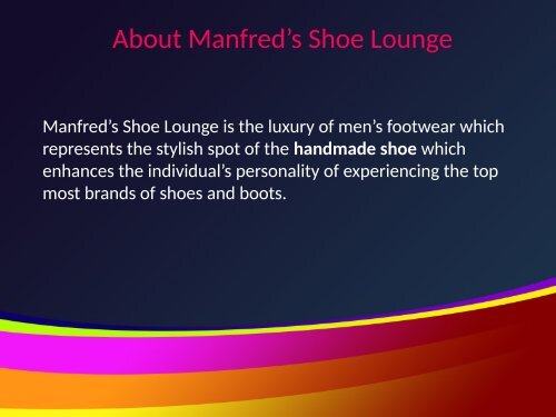 Manfred’s Shoe Lounge