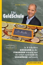 Die GeldSchule:  In 7 Schritten Ordnung in die Finanzen bringen und ab sofort systematisch Vermögen aufbauen - auf Amazon.de --> http://amzn.to/2fXOcjX