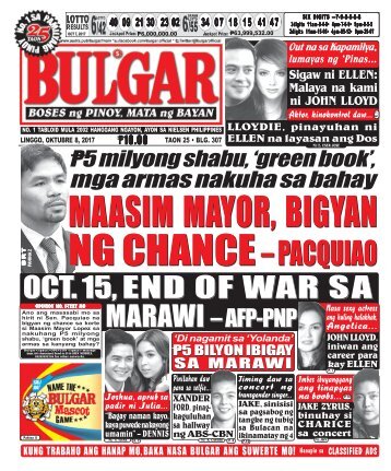 OCTOBER 8, 2017 BULGAR: BOSES NG PINOY, MATA NG BAYAN