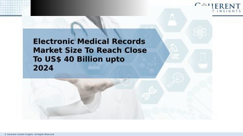 Electronic Medical Records Market