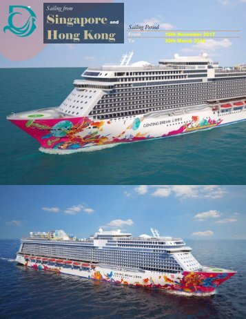 Dream Cruise Itineraries - Ex HKG- Ex SIN - 19nov17-30mar18
