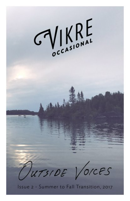 The Fall Occasional by Vikre Distillery