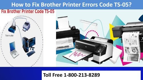 How to Fix Brother Printer Errors Code TS-05