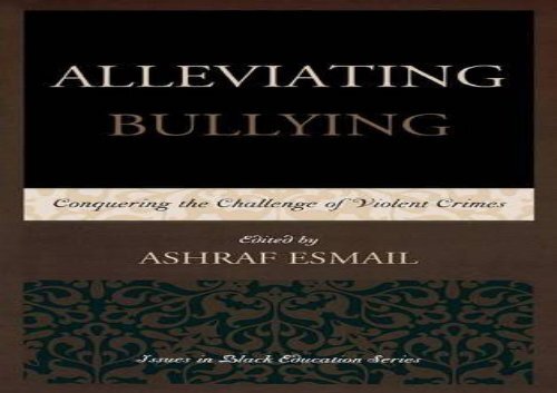 Alleviating-Bullying-Conquering-the-Challenge-of-Violent-Crimes-Issues-in-Black-Education