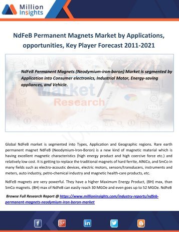 NdFeB Permanent Magnets Market by Applications, opportunities,Key Player Forecast 2011-2021