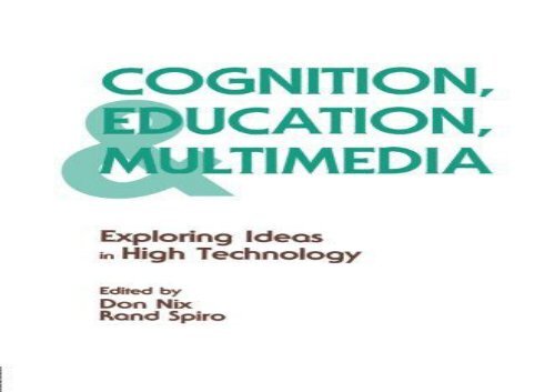 Cognition-Education-and-Multimedia-Exploring-Ideas-in-High-Technology