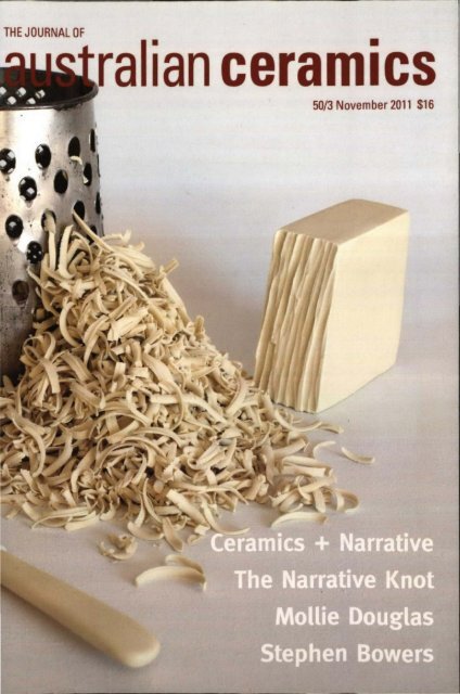 The Journal of Australian Ceramics Vol 50 No 3 November 2011