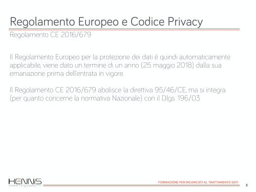 Regolamento e codice Privacy