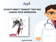 10 Facts About “Dengue” That Will Change Your Impression