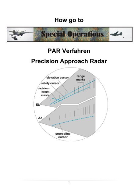 How go to PAR Verfahren Precision Approach Radar - IvAo