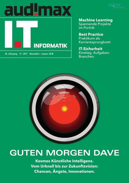 audimax IT 11/2017: Das Karrieremagazin für Informatiker
