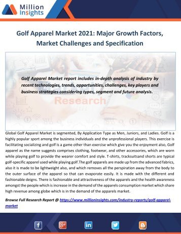 Golf Apparel Market 2021 Major Growth Factors, Market Challenges and Specification