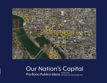 Our Nation's Capital: Pro Bono Publico Ideas proffered by Arthur Cotton Moore Faia