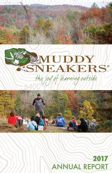 Muddy Sneakers 2017 Annual Report