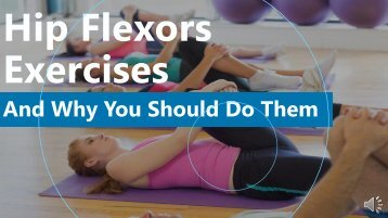 Reasons of Exercising The Hip Flexors