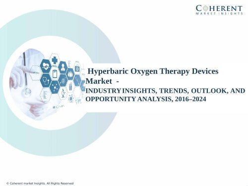 Hyperbaric Oxygen Therapy Devices Market 