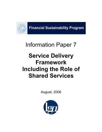 Service Delivery Framework Including the Role of Shared Services