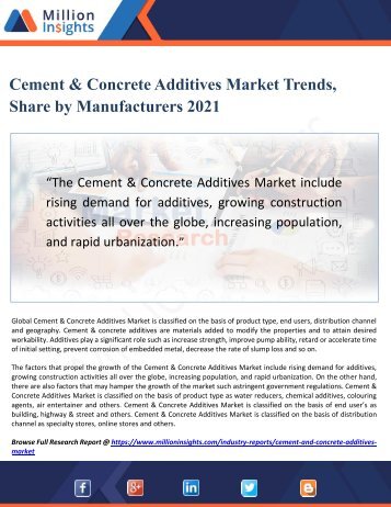 Cement & Concrete Additives Market Trends, Share by Manufacturers 2021