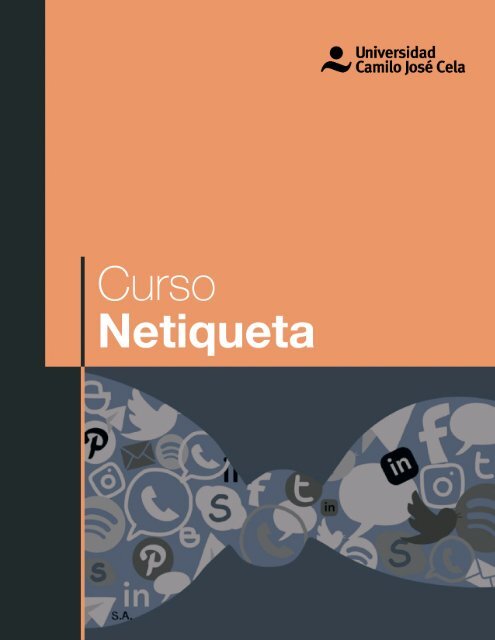 Curso Netiqueta Universidad Camilo José Cela