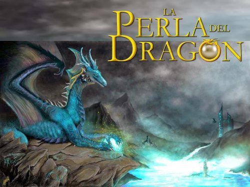 LA PERLA DEL DRAGÓN