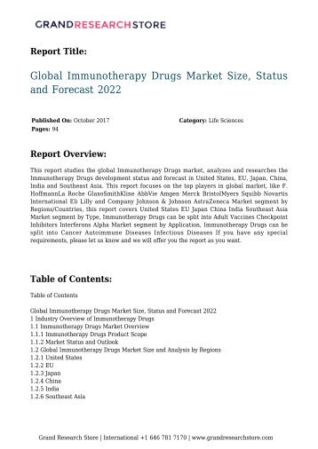 Global Immunotherapy Drugs Market Size, Status and Forecast 2022