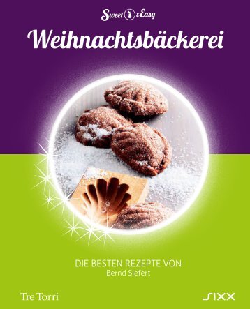 Sweet & Easy - Weihnachtsbäckerei