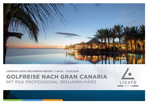 Golfreise Gran Canaria mit Benjamin März 08.03. - 15.03.2018