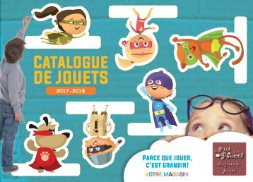 Catalogue de jouets 2017 - 2018