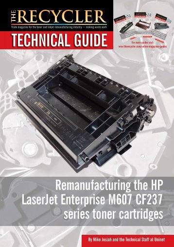 Remanufacturing the HP LaserJet Enterprise M607