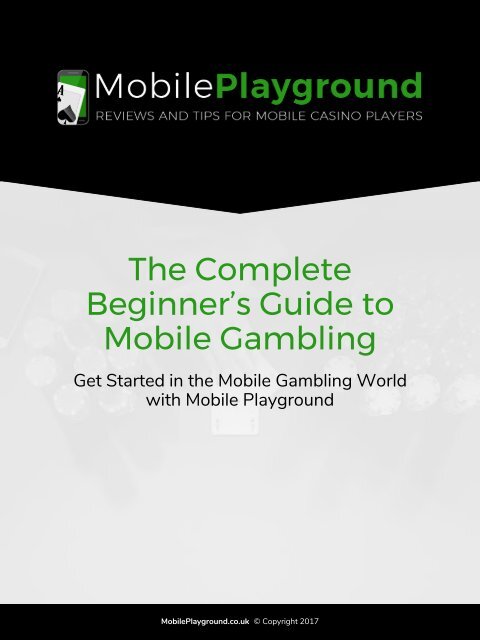 The Complete Beginner's Guide to Mobile Gambling