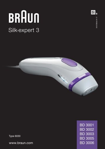 Braun BD3001, BD3003, BD3005 - BD 3001,  BD 3002,  BD 3003,  BD 3005,  BD 3006,  Silk expert 3 Manual (UK, PL, CZ, SK, HU, HR, SL, RO, MD, TR, GR, BG, RU, UA)