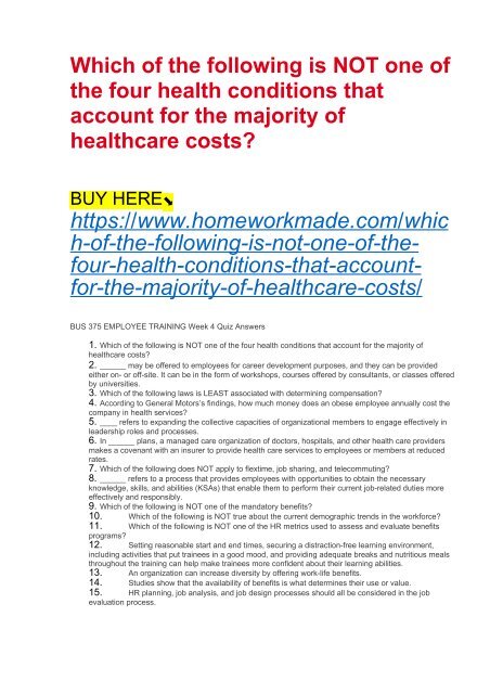 Which of the following is NOT one of the four health conditions that account for the majority of healthcare costs?
